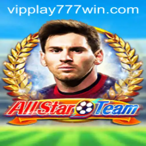 AllStarTeam: A Comprehensive Guide to the Ultimate Gaming Experience with VIPPLAY777