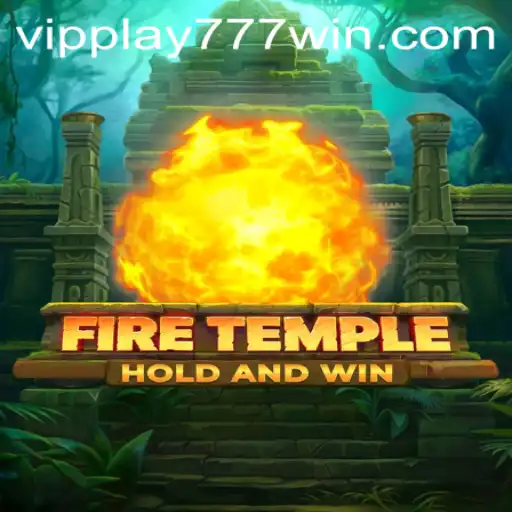 Explore the Enigmatic World of FireTemple with VIPPLAY777