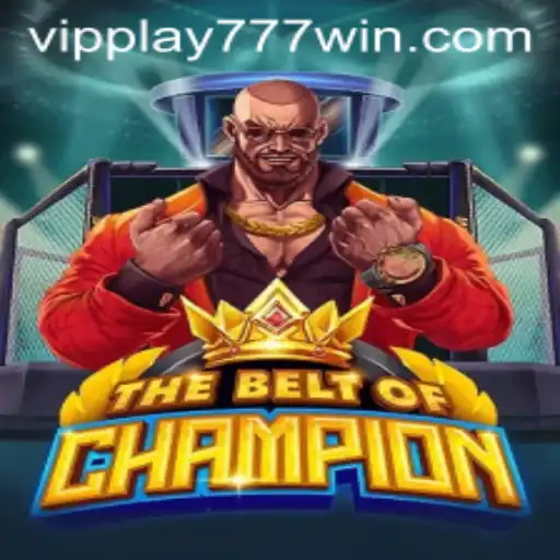 TheBeltOfChampion: A Game-Changing Experience with VIPPLAY777