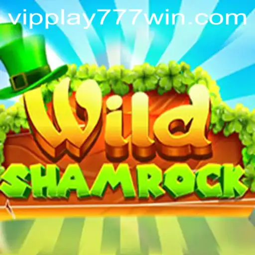 Exploring the Thrill of WildShamrock: The Game Taking the Gaming World by Storm with VIPPLAY777